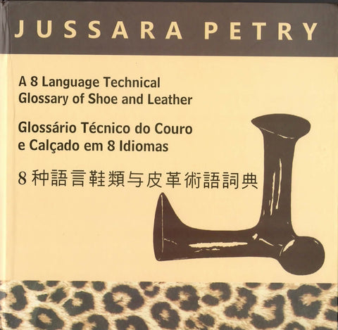 Eight Language Technical Glossary Of Shoe And Leather