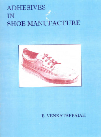 Adhesives in Shoe Manufacture