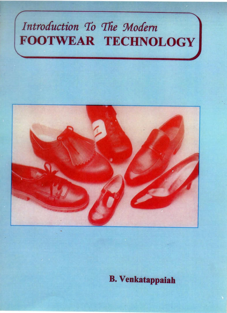 Introduction to Modern Footwear Technology Shoetrades
